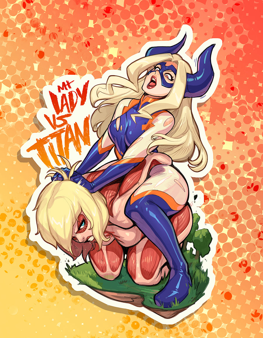 Mt Lady VS Titan Sticker!