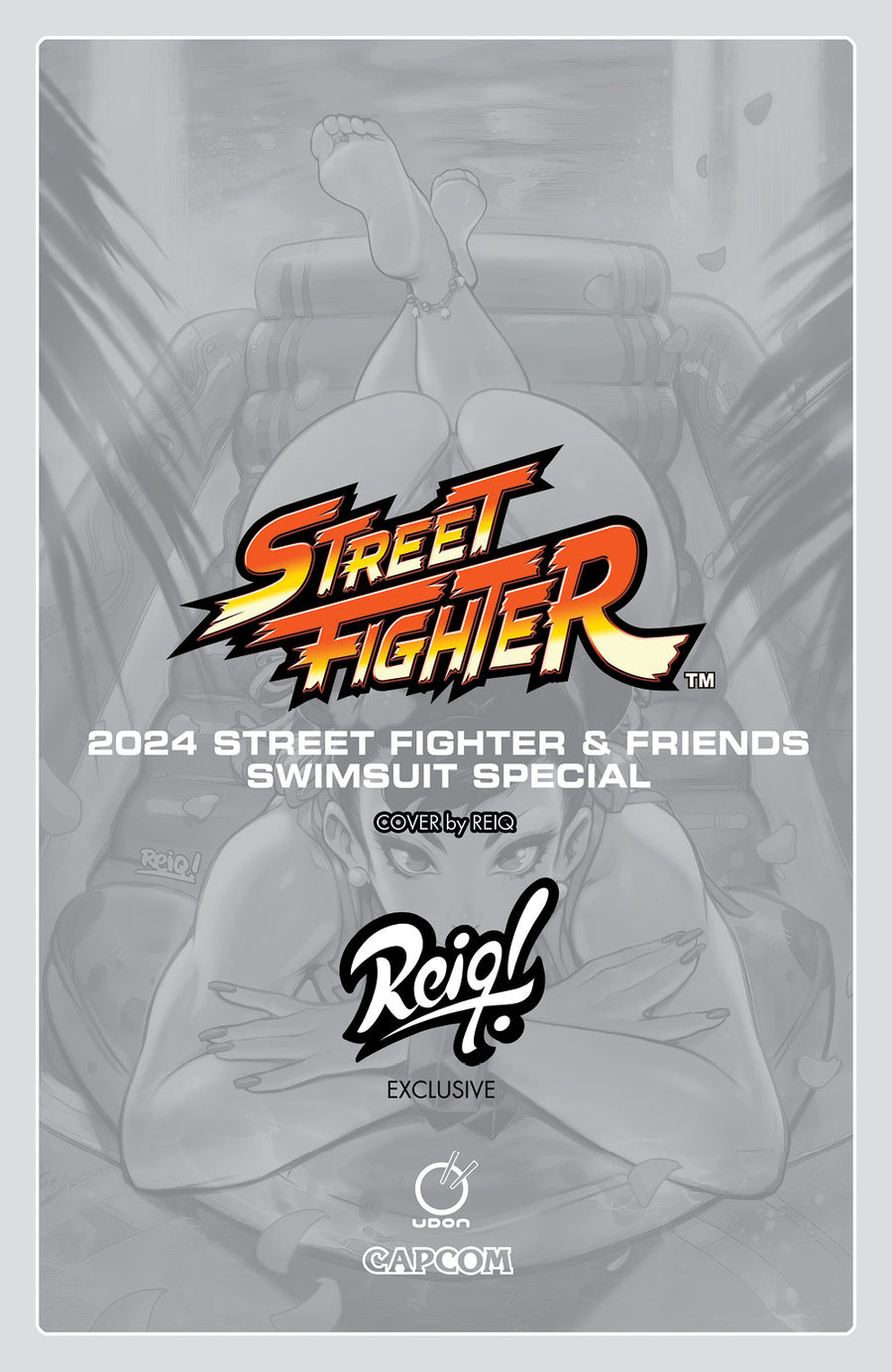 REIQ SIGNED 2024 Street Fighter & Friends Swimsuit Special  Ft Chun -Li Cover A